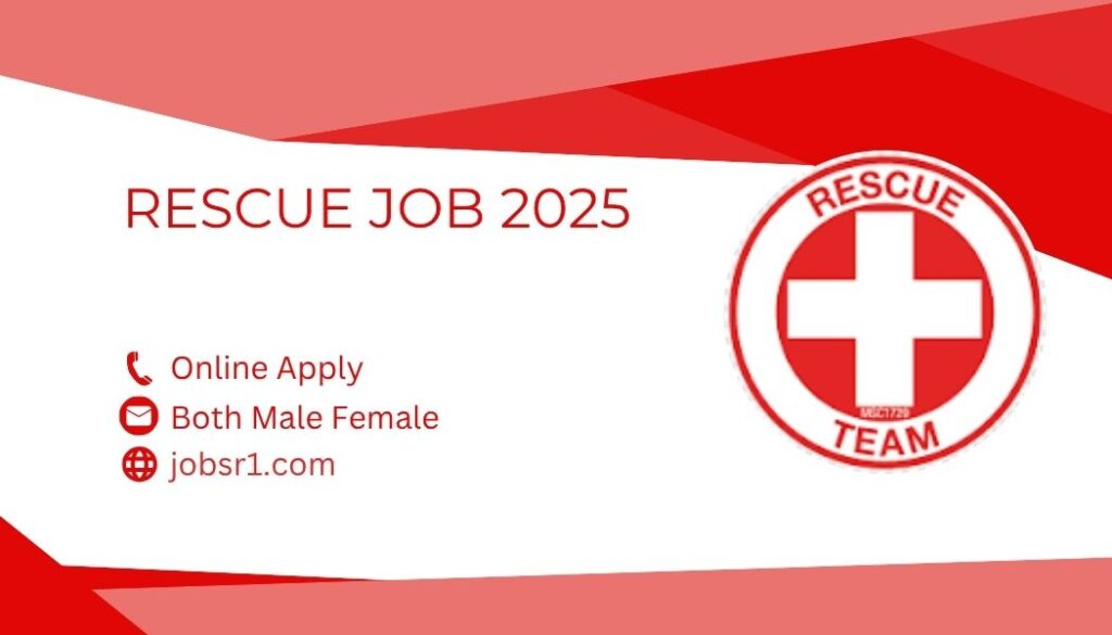 Rescue Job 2025