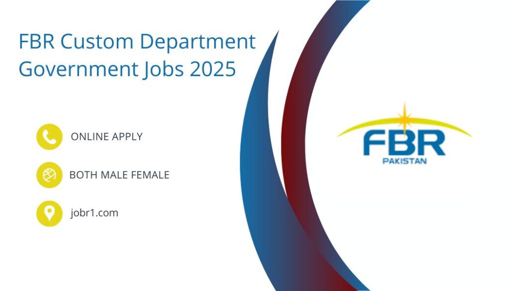 FBR Custom Department Government Jobs 2025
