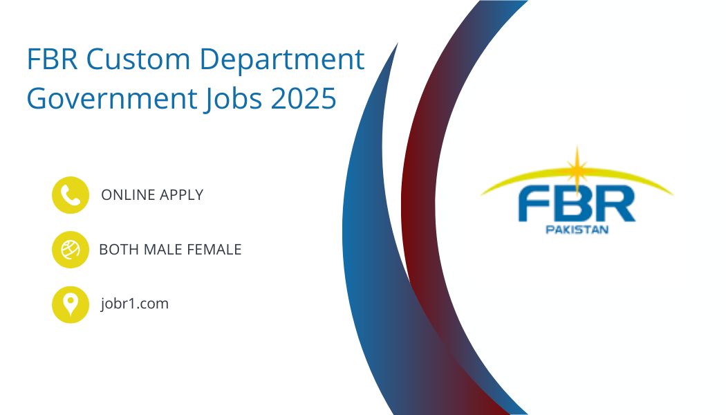 FBR Custom Department Government Jobs 2025