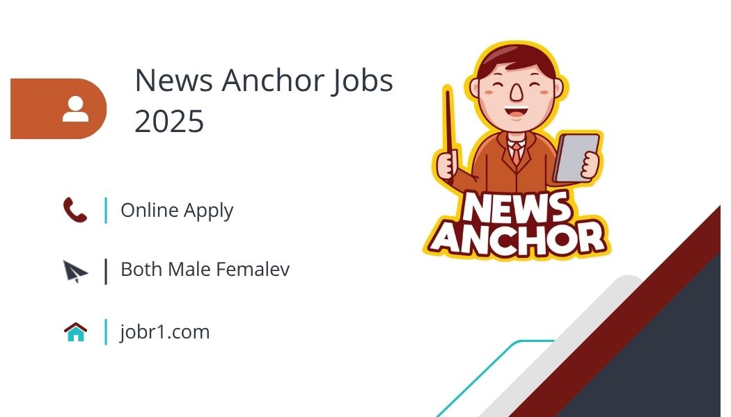 News Anchor Jobs 2025