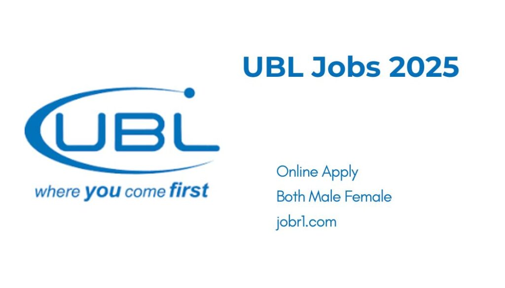 UBL Jobs 2025